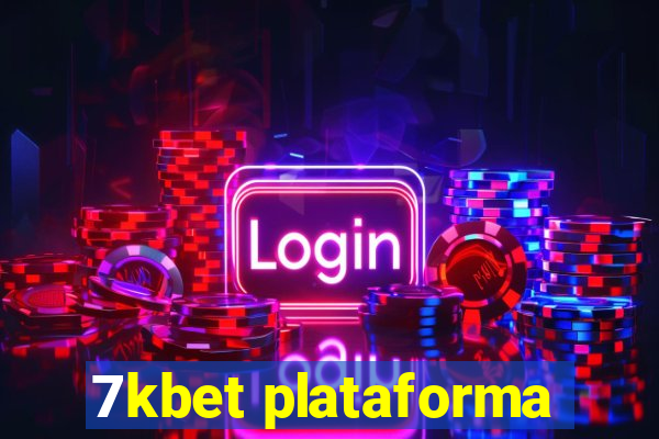 7kbet plataforma